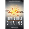 Invisible Chains