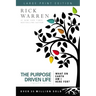The Purpose Driven Life: What on Earth Am I Here For?