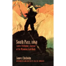 South Pass, 1868: James Chisholm's Journal of the Wyoming Gold Rush