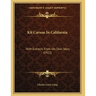 Kit Carson In California: With Extracts From His Own Story (1922)