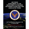 Air Force Supplement to the Department of Defense Dictionary of Military and Associated Terms