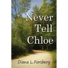 Never Tell Chloe