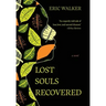 Lost Souls Recovered