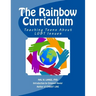 The Rainbow Curriculum: Teaching Teens About LGBT Issues