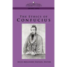 The Ethics of Confucius