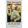 William Clarke Quantrill: His Life and Times