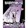 Babymouse #4: Rock Star
