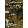 Collection and Preservation of Insects