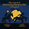 The Legend of Sleepy Hollow - Re-Imagined