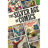 The Silver Age of Comics