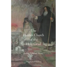 The Hidden Church of the Holy Graal