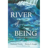 River of Being: A Parable for the Spiritual Journey