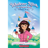 Fairest of All (Whatever After Graphic Novel #1)