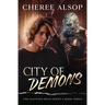 The Haunted High Series Book 3- City of Demons
