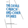 The Devil's Church and Other Stories