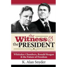 The Witness and the President: Whittaker Chambers, Ronald Reagan and the Future of Freedom