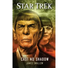 Star Trek: Cast No Shadow