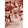 Story of Two Campaigns. Official War History of the Auckland Mounted Rifles Regiment, 1914-1919