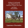 William R. McDonald and Abigail Fowler of Herkimer County, New York and Their Descendants