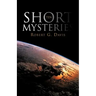 Ten Short Mysteries