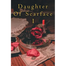 Daughter of Scarface I