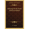 Tattooing of the North American Indians