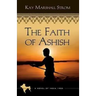The Faith of Ashish: Blessings in India Book #1