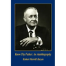 Know Thy Father: An Autobiography