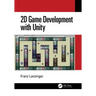 2D Game Development with Unity