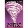 Poetry With A Twist