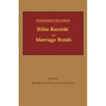 Tennessee Records: Bible Records and Marriage Bonds