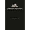 Symbolic Crusade: Status Politics and the American Temperance Movement