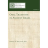 Oral Tradition in Ancient Israel