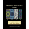 Mandala Bookmarks Volume 5: Large Print Cross Stitch Patterns