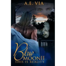 Blue Moon II: This Is Reality
