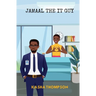 Jamaal The IT Guy