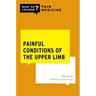 Painful Conditions of the Upper Limb