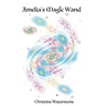 Amelia's Magic Wand