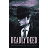 Deadly Deed