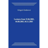 Lectures from 22.06.2001, 04.08.2003, 04.11.2003