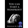 You CAN Start a Nonprofit