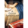 A Good American