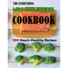 The Everything Low-Cholesterol Cookbook: 100 Heart-Healthy Recipes