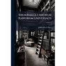 Bibliotheca Librorum Rariorum Universalis; Volume 3