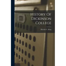 History Of Dickinson College