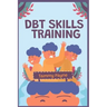 DBT Skills Training