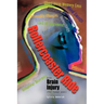 Rollercoaster Ride with Brain Injury (for Loved Ones)