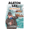Agaton Sax and the Big Rig