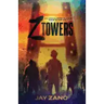 Z Towers: An Apocalyptic Plague: MADE IN the U.S.A.