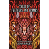 Tales of Feathers and Flames